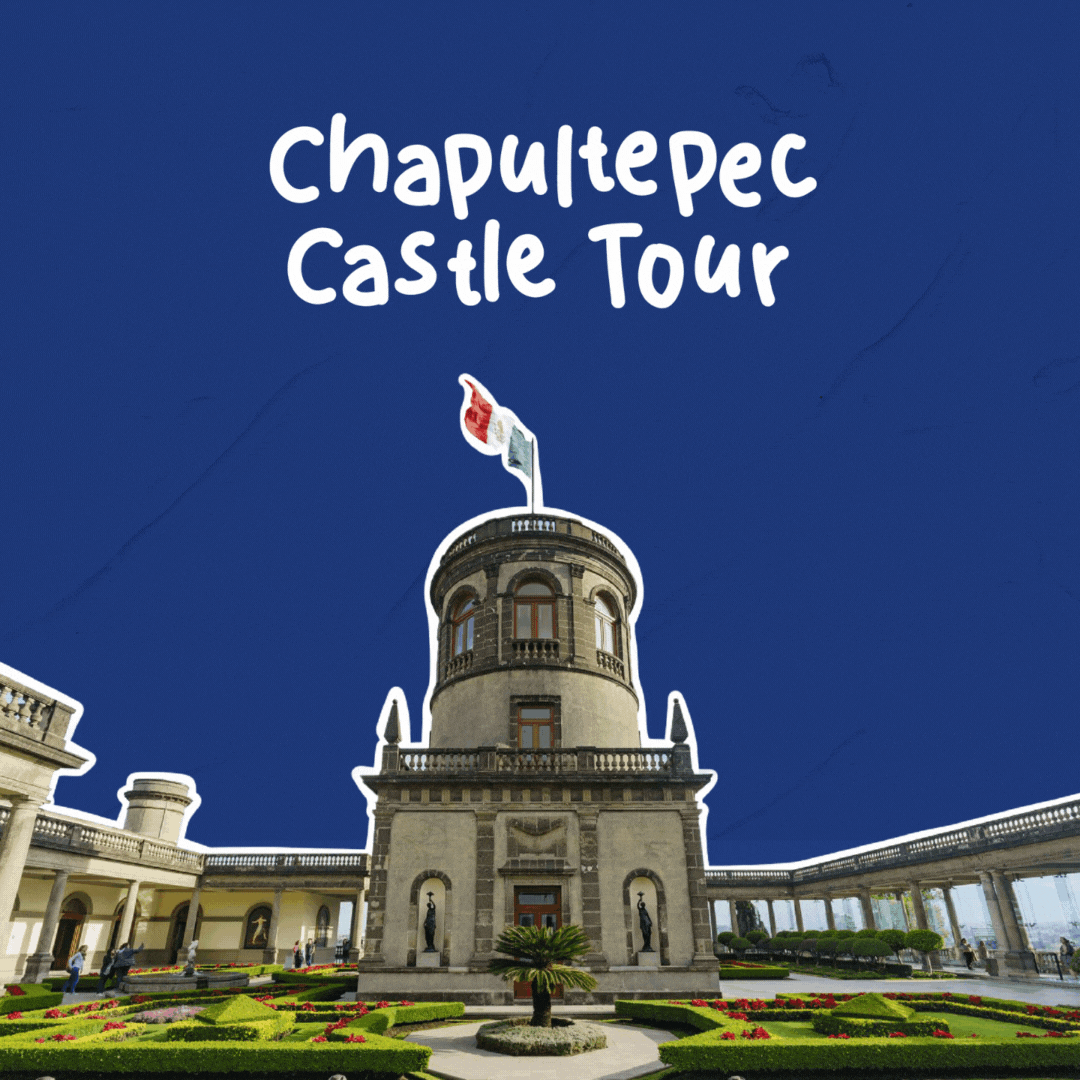Chapultepec Castle Tour: Explore Mexican National History